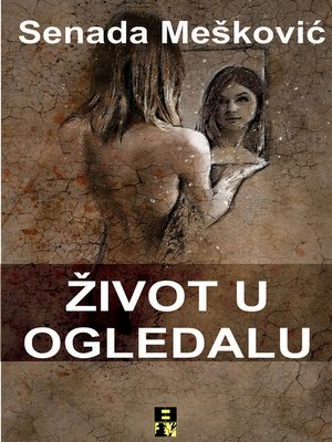 cover image of Život u ogledalu